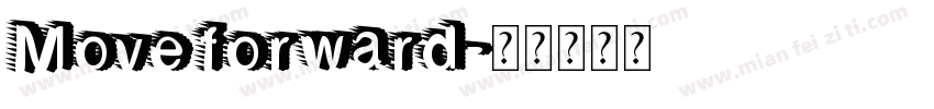 Move forward字体转换